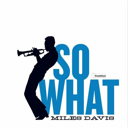 виниловая пластинка miles davis so what limited editionvirgin vinyl 1lp Виниловая пластинка Miles Davis / So What (Limited EditionVirgin Vinyl) (1LP)