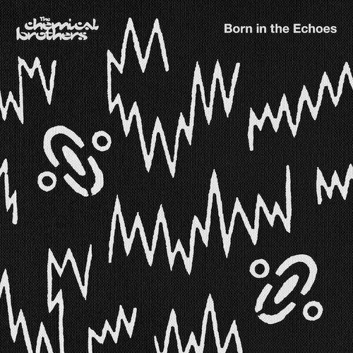 Chemical Brothers CD Chemical Brothers Born In The Echoes