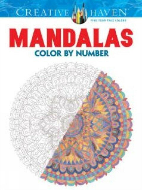 Kerrigan Shala "Creative Haven Mandalas Color by Number Coloring Book"