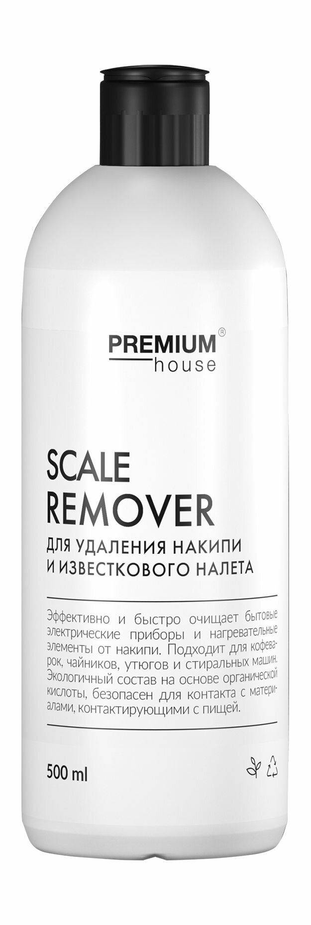 PREMIUM HOUSE Средство для удаления накипи и известкового налета, 500 мл