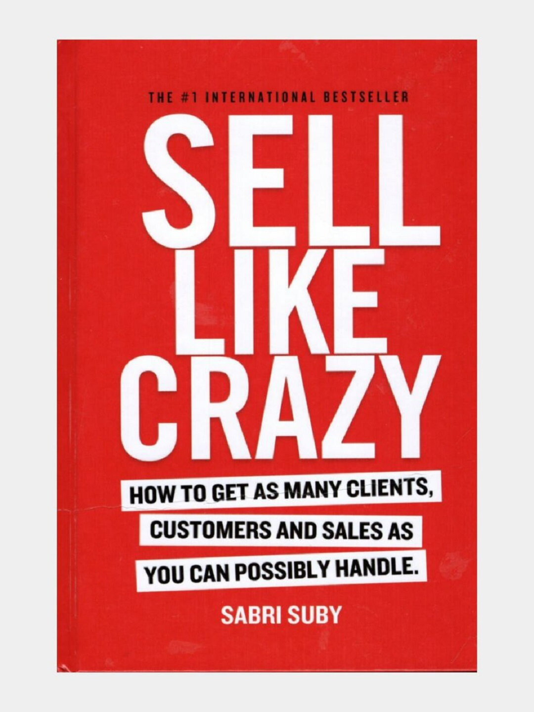 Sell Like Crazy, Sabri Suby