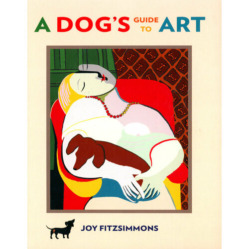 A Dog's Guide to Art | Fitzsimmons Joy