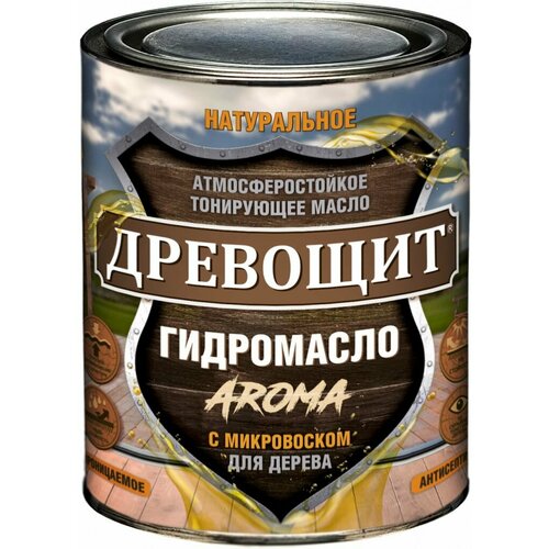 Древощит Гидромасло Aroma Бесцветный 07 кг атмосферостойкое масло с микровоском 997₽
