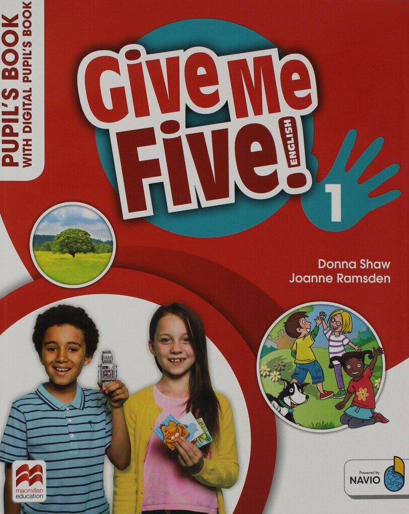 Give Me Five! Level 1 Pupil's Book with Digital Pupil's Book and Navio App