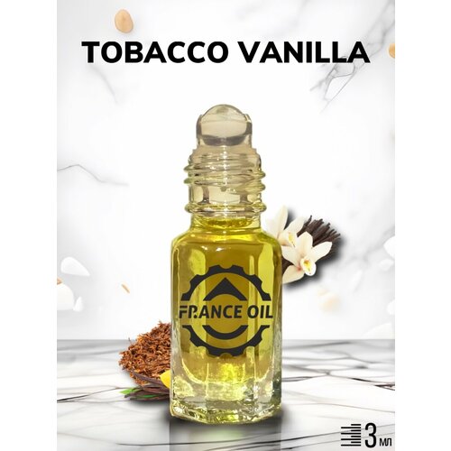 Духи масляные арабские Tobacco Vanille / Табак Ваниль 3 мл унисекс масляные духи tobacco vanille унисекс 30 мл