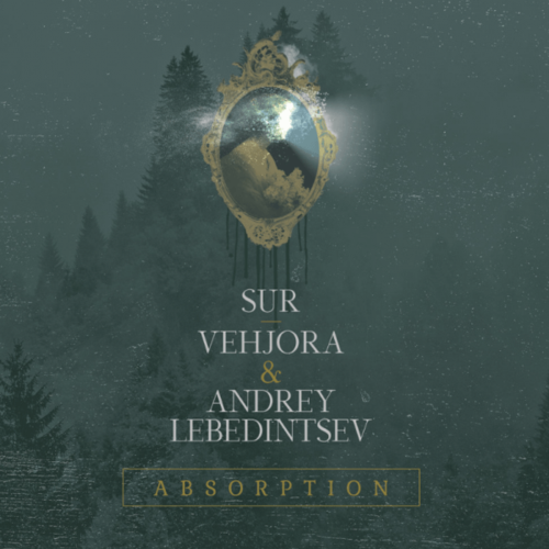 Компакт-диск Warner Vehjora / Andrey Lebedintsev / Sur – Absorption