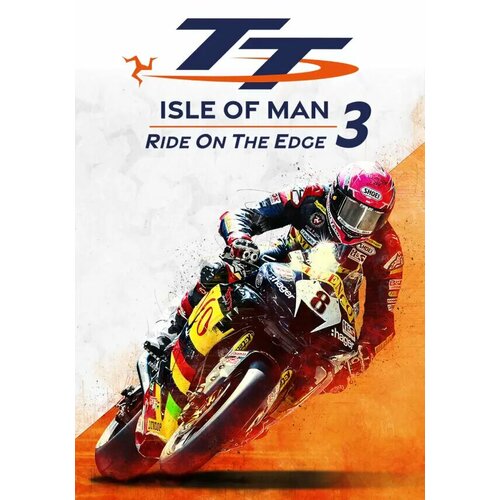 TT Isle Of Man: Ride on the Edge 3 (Steam; PC; Регион активации все страны) tt isle of man ride on the edge 3 racing fan edition