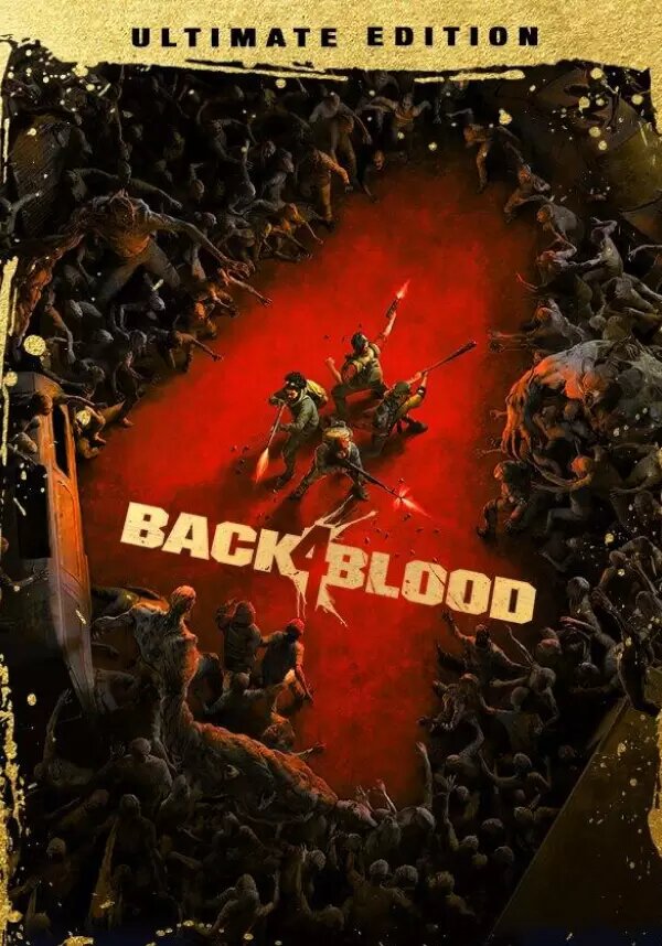 BACK 4 BLOOD: ULTIMATE EDITION (Steam; PC; Регион активации РФ, СНГ)