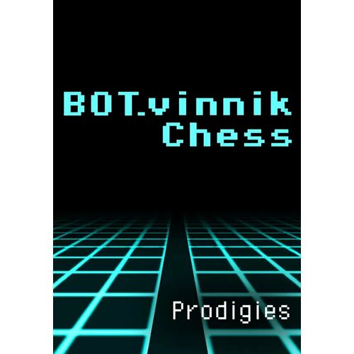 BOT.vinnik Chess: Prodigies (Steam; PC; Регион активации все страны) bot vinnik chess combination lessons steam pc регион активации все страны