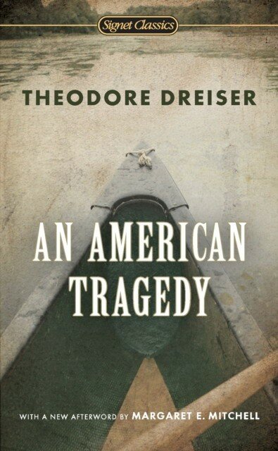 Dreiser Theodore "An American Tragedy"