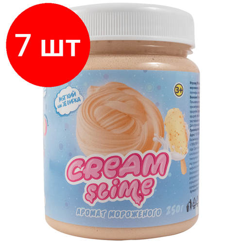 Комплект 7 шт, Слайм Cream-Slime, кремовый, с ароматом мороженого, 250мл