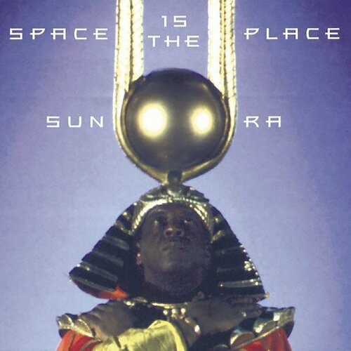 Компакт-диск Warner Sun Ra – Space Is The Place