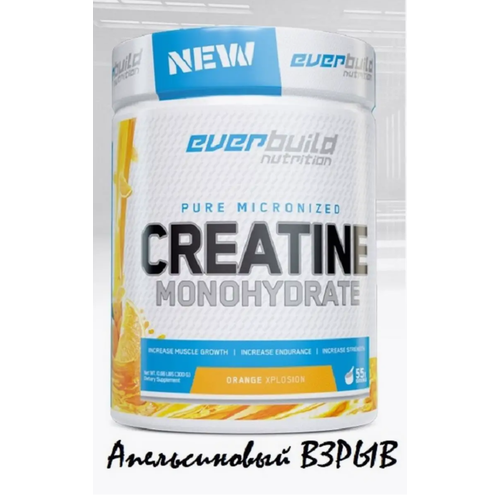 Everbuild Nutrition, CREATINE MONOHYDRATE™, 300г (55 порций) orange xplosion