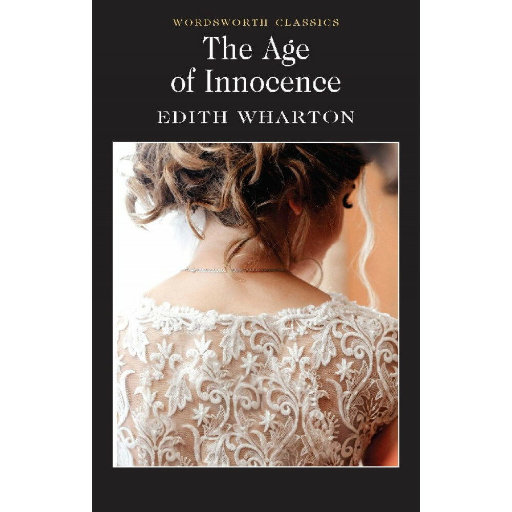 The Age of Innocence (Edith Wharton) - фото №3