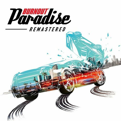 Игра Burnout Paradise Remastered Xbox One Xbox Series S Xbox Series X цифровой ключ 544₽