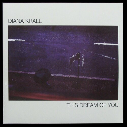 Виниловая пластинка Verve Diana Krall – This Dream Of You (2LP) diana krall this dream of you universal cd ec компакт диск 1шт