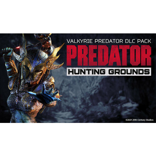 Дополнение Predator: Hunting Grounds - Valkyrie Predator Pack для PC (STEAM) (электронная версия) predator hunting grounds – wolf predator pack дополнение [pc цифровая версия] цифровая версия