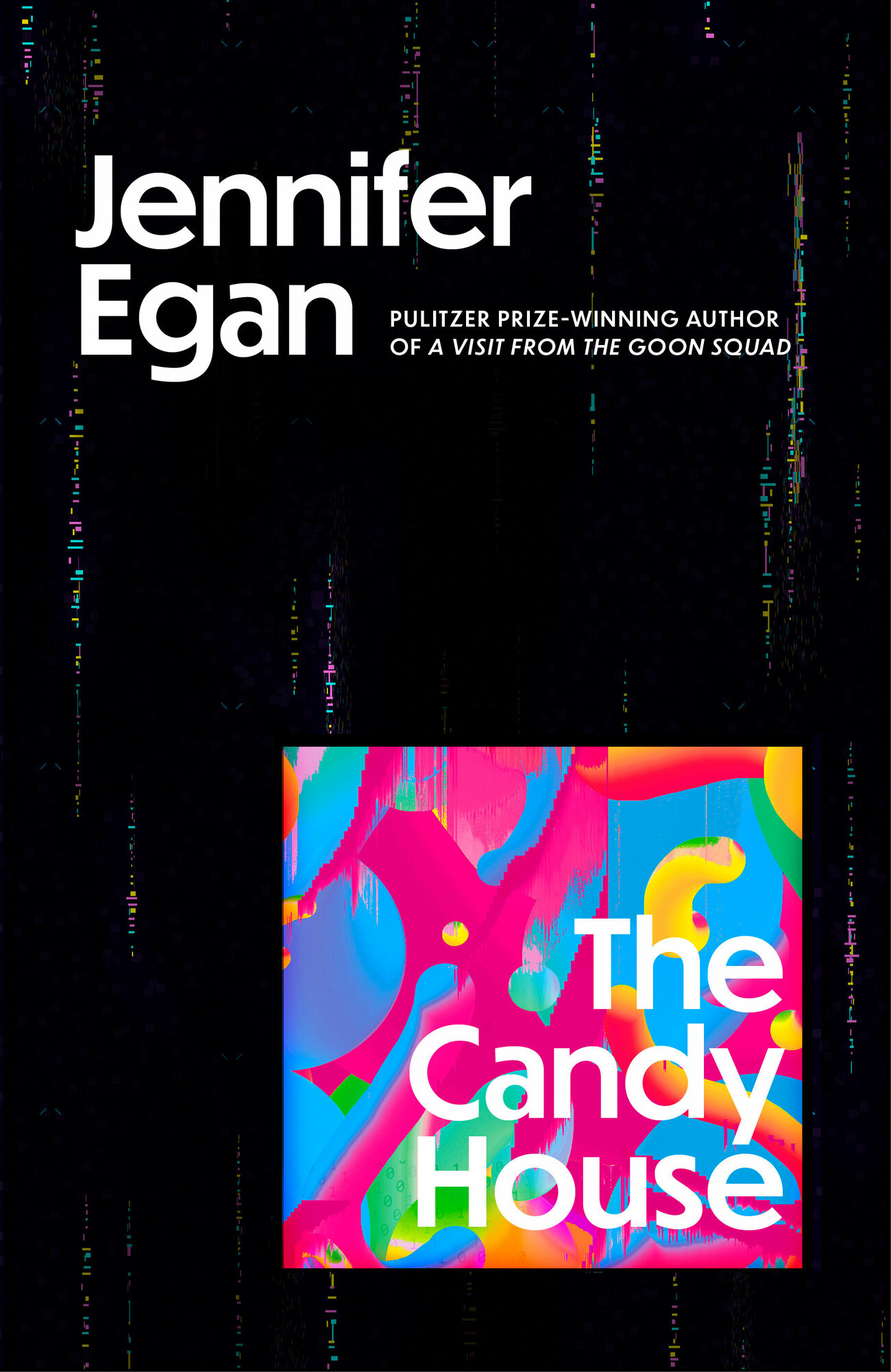 The Candy House / Egan Jennifer / Книга на Английском / Иган Дженнифер - фото №1