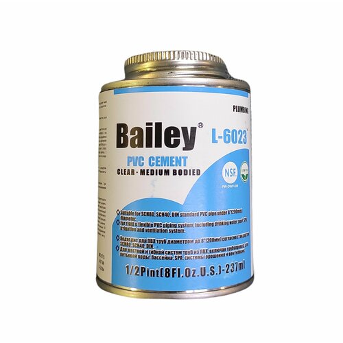 Клей для труб ПВХ Bailey L-6023 237 мл клей l 6023 473ml bailey для пвх труб