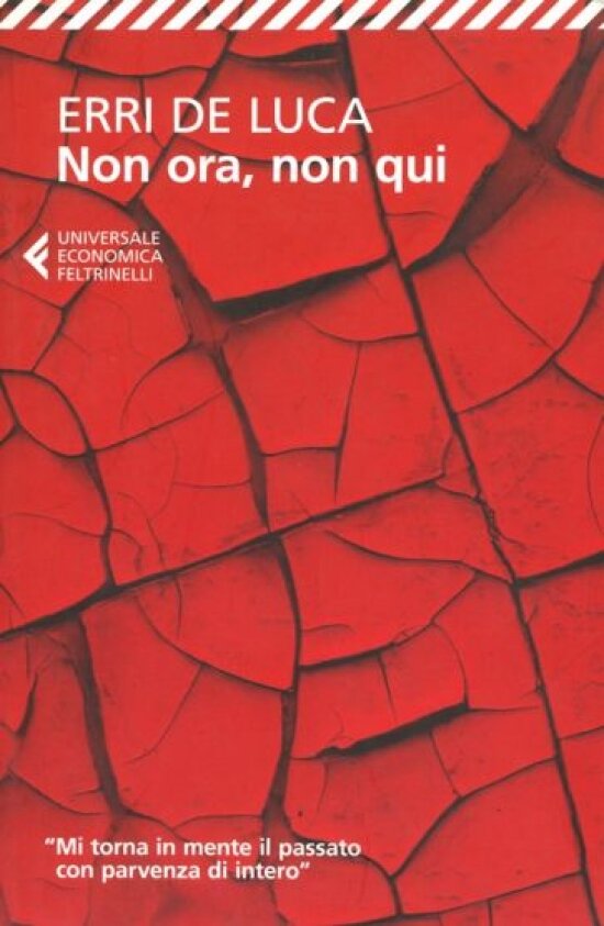 Non ora, non qui (De Luca Erri) - фото №1
