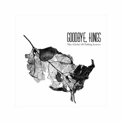 Виниловая пластинка Kings Goodbye / The Cliche Of Falling Leaves (LP) core yarn autumn winter women