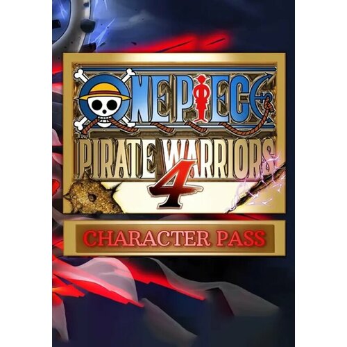 ONE PIECE: PIRATE WARRIORS 4 - Character Pass DLC (Steam; Windows, PC; Регион активации РФ, СНГ) one piece pirate warriors 3 story pack для windows электронный ключ