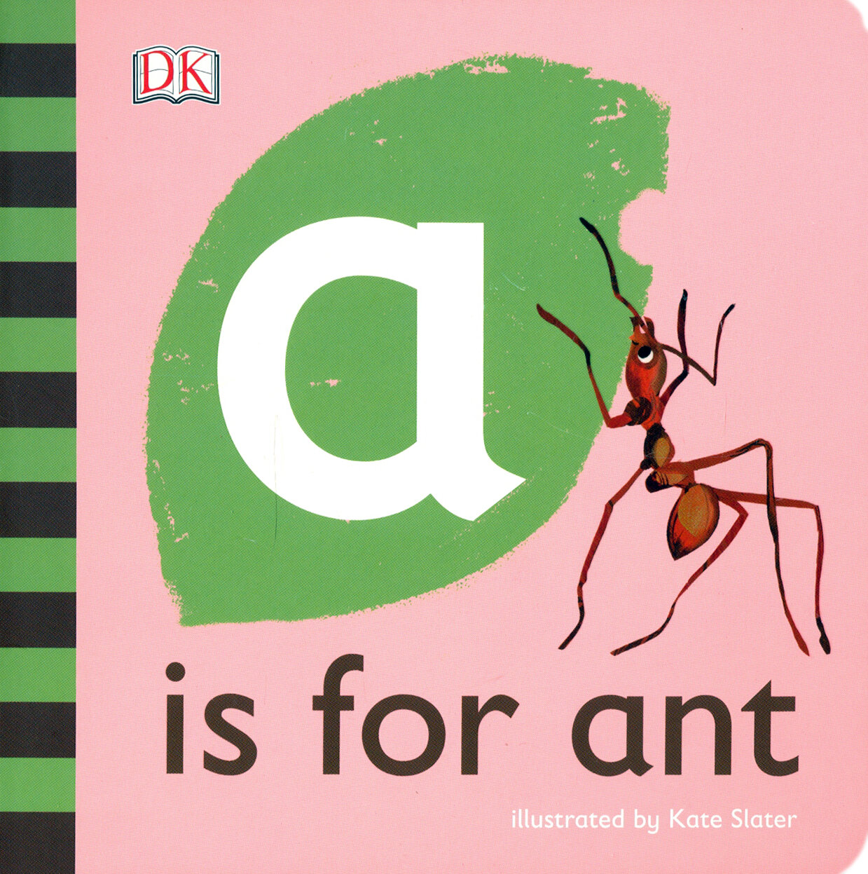 A is for Ant (Slater Kate) - фото №3