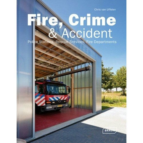 Van Uffelen, Chris "Fire, Crime & Accident"