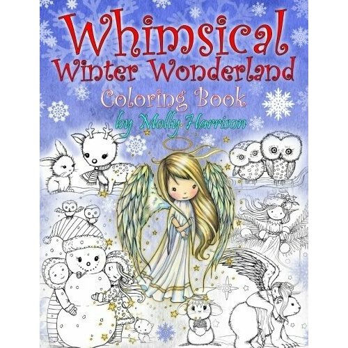 Harrison Molly "Whimsical Winter Wonderland: Coloring Book by Molly Harrison"