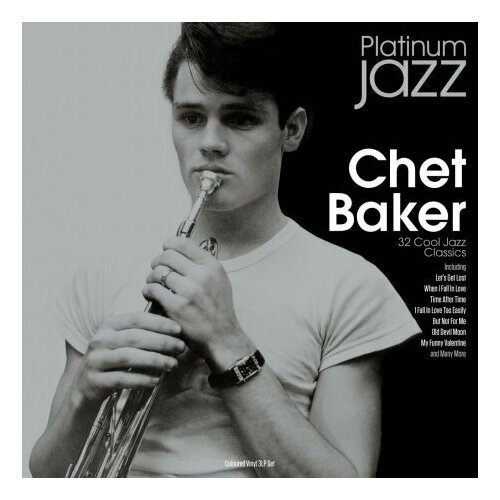 Виниловые пластинки CHET BAKER - Platinum Jazz (3LP, Coloured) , Not Now Music Limited винил 12 lp coloured chet baker chet baker platinum jazz 3lp
