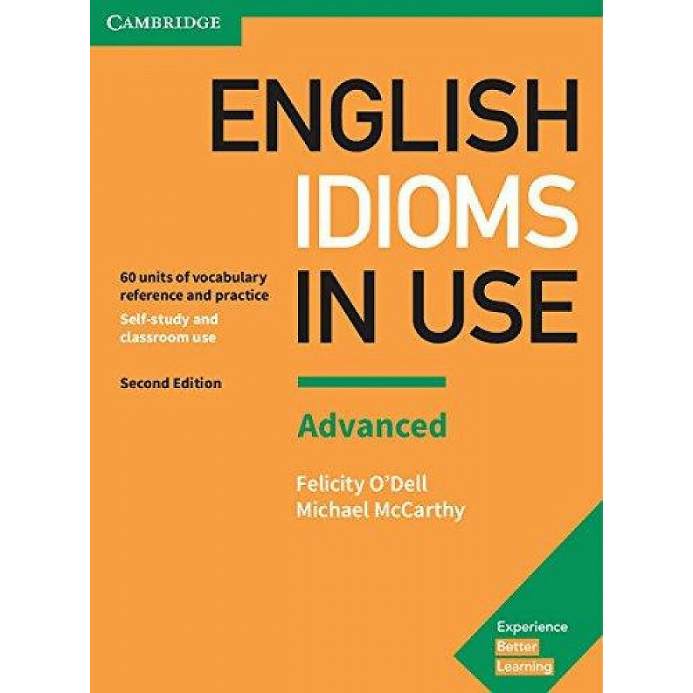 English Idioms in Use. Advanced. 2 Edition with ans Answers