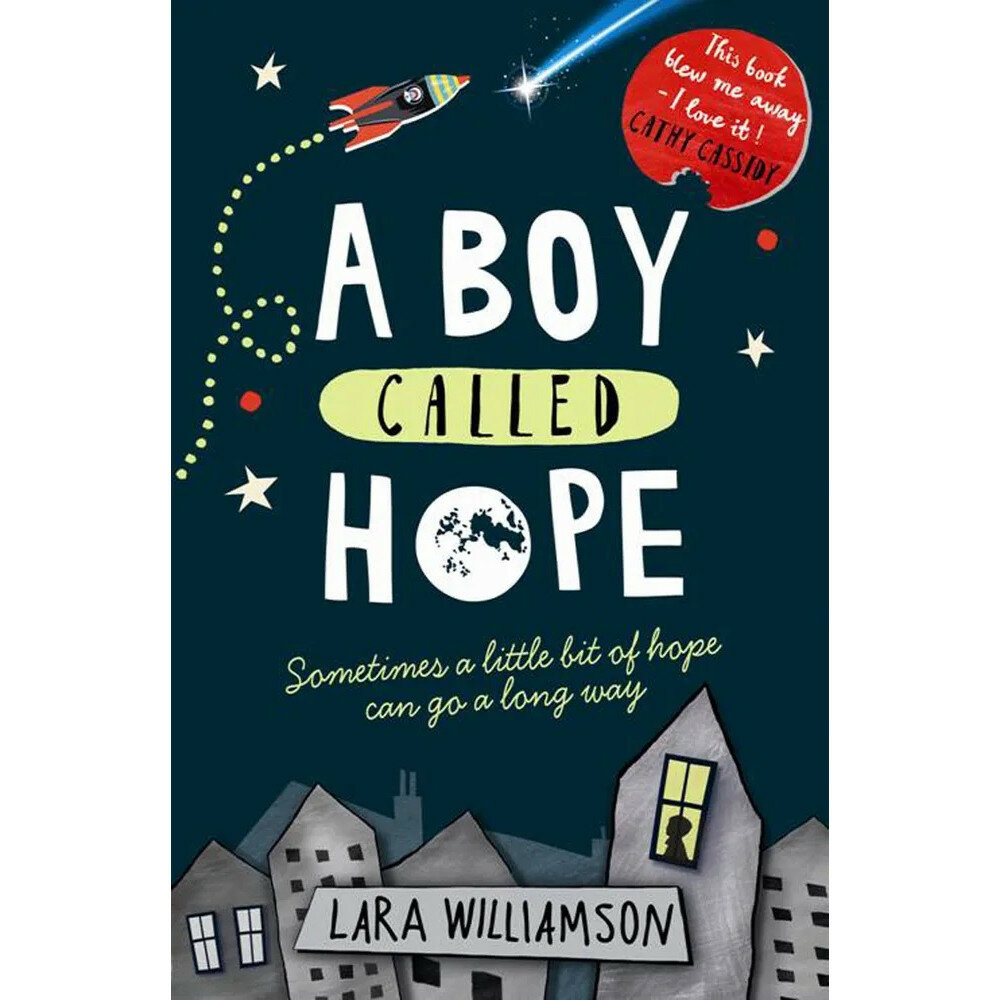 A Boy Called Hope (Lara Williamson) - фото №2