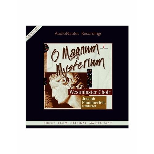 0634949463420, Виниловая пластинка Westminster Choir, O Magnum Mysterium (Analogue)