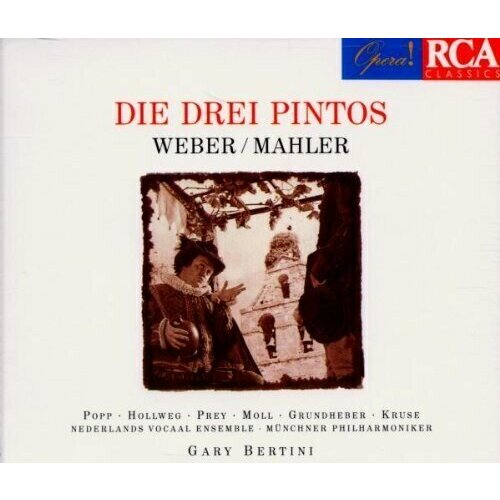 AUDIO CD Weber / Mahler: Die Drei Pintos. Franz Grundheber, Heinz Kruse, Lucia Popp, Kari Lovaas and Wener Hollweg -