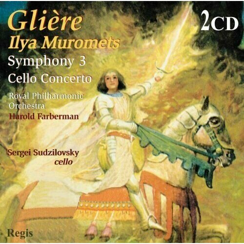 AUDIO CD Reinhold Gliere: Gliere: Ilya Muromets- Symphony No. 3, Op. 42 / Cello Concerto, Op.87