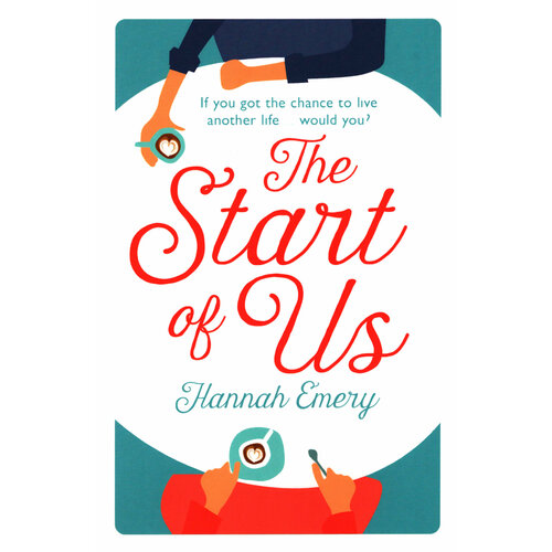 The Start of Us | Emery Hannah