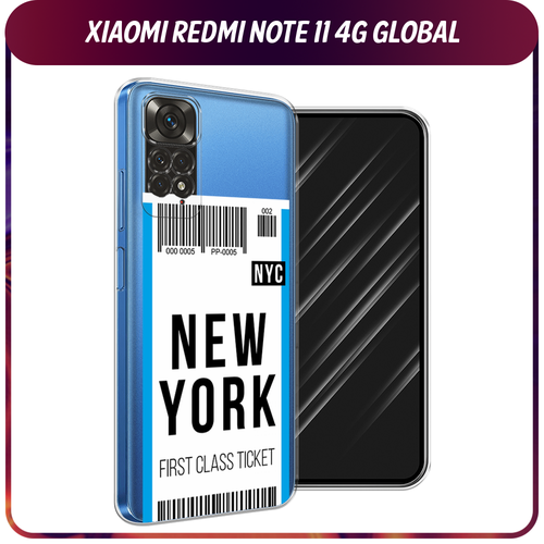 Силиконовый чехол на Xiaomi Redmi Note 11 4G Global/Redmi Note 11S / Редми Ноут 11 Global/11S Билет в Нью-Йорк, прозрачный