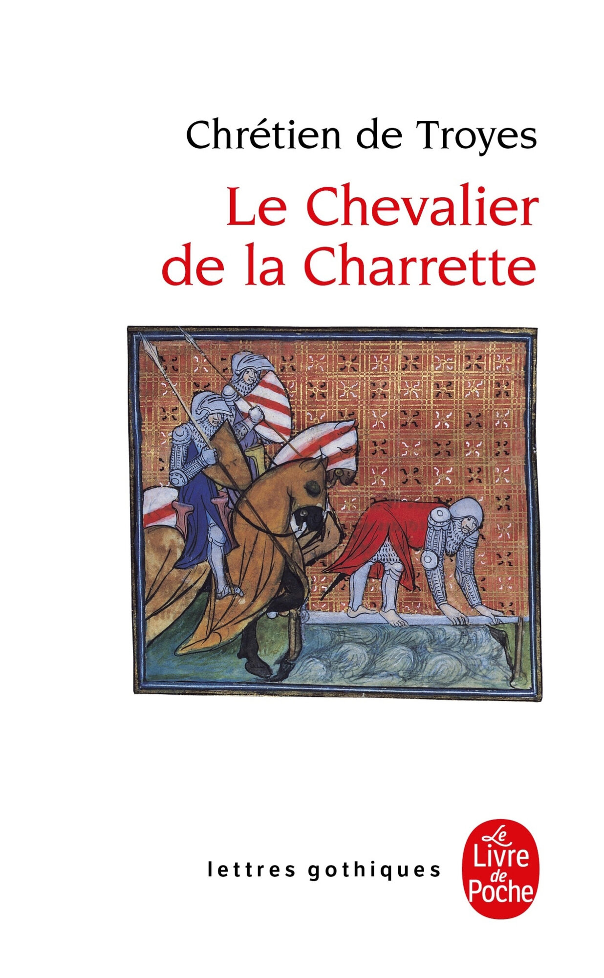 Le Chevalier de la Charrette (De Troyes Chretien) - фото №1