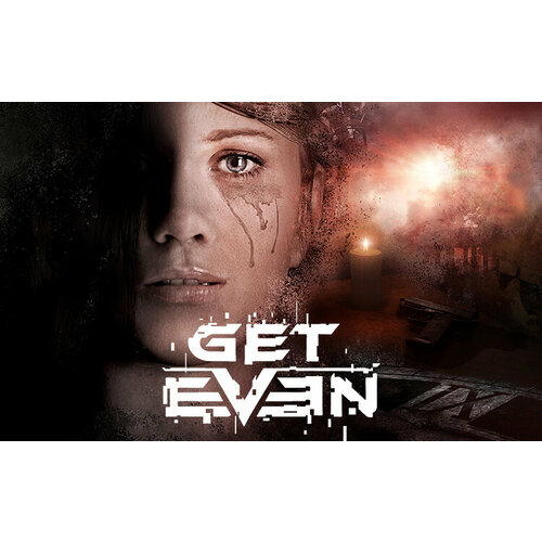 Get Even (Steam; PC; Регион активации РФ)