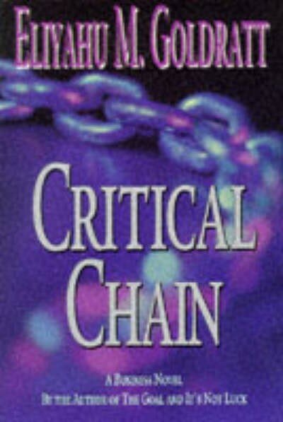 Goldratt, Eliyahu M. "Critical chain"
