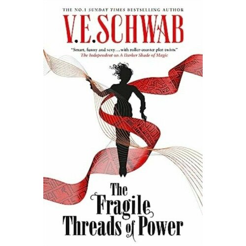 Schwab, V. E. "Fragile Threads of Power (Signed edition)"