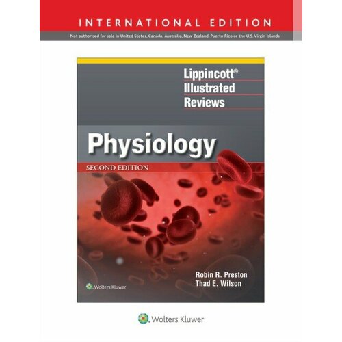 Preston R.R. "Lippincotts Illustrated Reviews: Physiology. 2 ed."