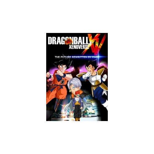 DRAGON BALL XENOVERSE (Steam; PC; Регион активации Россия и СНГ)