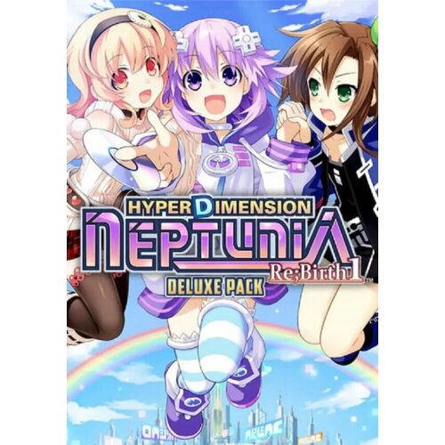 Hyperdimension Neptunia Re; Birth1 - Deluxe Pack DLC (Steam; PC; Регион активации РФ, СНГ)