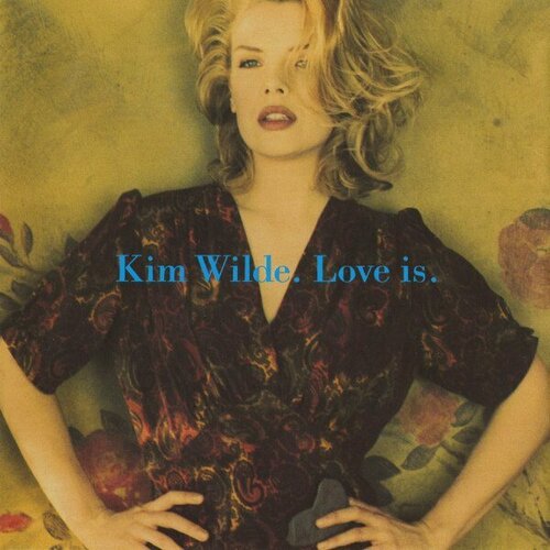 Компакт-диск Warner Kim Wilde – Love Is kim waters love s melody