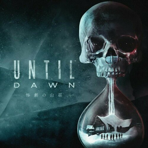 Игра Until Dawn для PC / ПК, активация в стим Steam глобал кроме РФ и РБ цифровой ключ