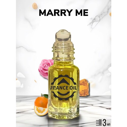 Духи масляные арабские Marry Me / Мери Ми 3мл женские