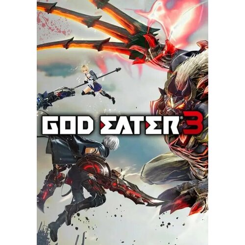GOD EATER 3 (Steam; PC; Регион активации РФ, СНГ)