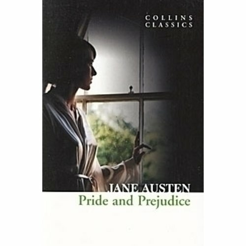 Jane Austen. Pride and Prejudice