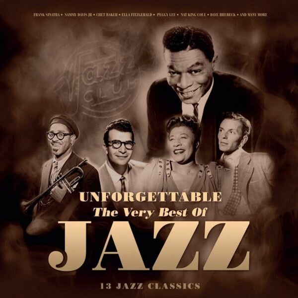 Виниловая пластинка Various. Unforgettable: The Very Best Of Jazz (LP, Compilation)